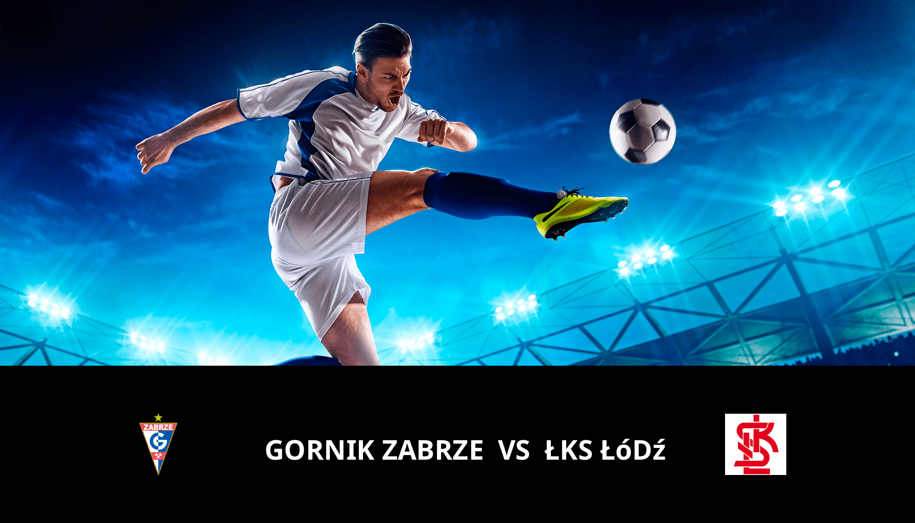 Pronostic Gornik Zabrze VS ŁKS Łódź du 27/04/2024 Analyse de la rencontre